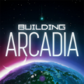 建造阿卡迪亚（Building Arcadia）