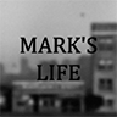 马克的生活MARKS LIFE